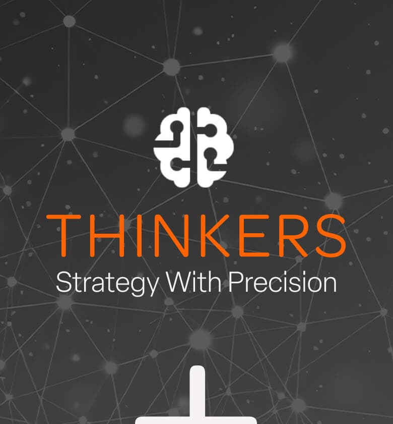 Thinkers — Strategy With Precision